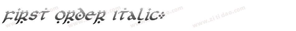 First Order Italic字体转换